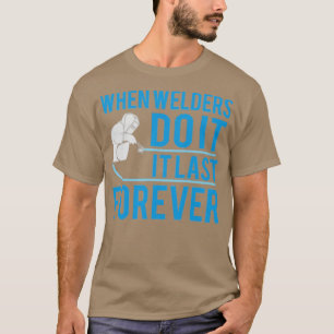 T-shirt Quand les soudeurs le font