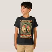T-shirt Quand l'injustice devient loi, la résistance devie (Devant entier)