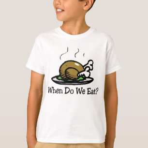 T-shirt Quand mangeons-nous ? Drôle de vacances de Thanksg