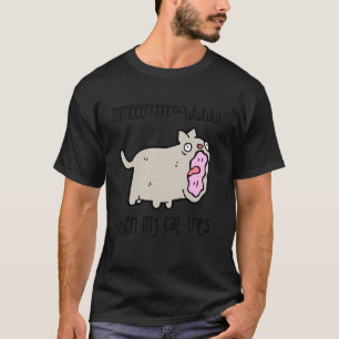 T-shirt Quand mes cris de chat - Drôle Gris Design de chat