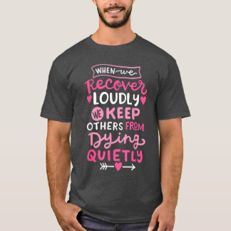 T-shirt Quand on se rétablit bruyamment AA NA rétablisseme