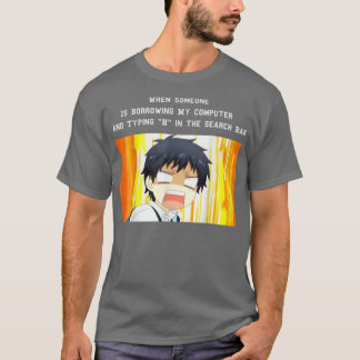 T-shirt Quand Quelqu'Un Emprunte Mon Ordinateur 