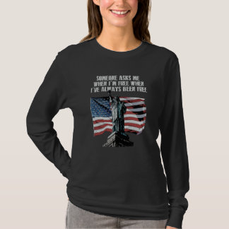 T-shirt Quand quelqu'un me demande quand un patriote améri