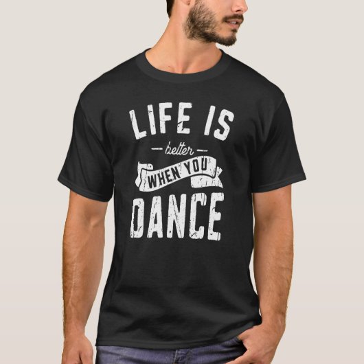 T-shirt Quand tu danses, danse moderne (Devant)