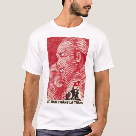 T-shirt "Quand Tu Diras Que Nous Gagnerons !" Propagande d (Devant)