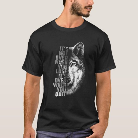 T-shirt Quand tu perds, c'est fini quand tu Qui (Devant)