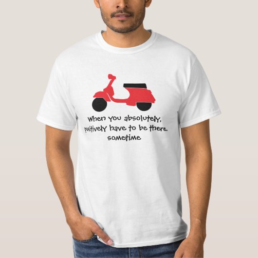 T-shirt Quand vous absolument, devez franchement… (Devant)