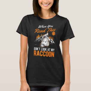 T-shirt Quand vous lisez ceci ne regardez pas mon raton la