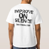 T-shirt Quand vous parlez, améliorez sur le silence (Dos)