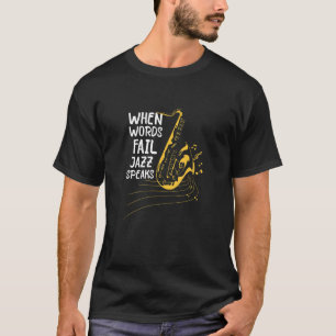 T-shirt Quand Words Fail Jazz Parle Vintage Jazz Music