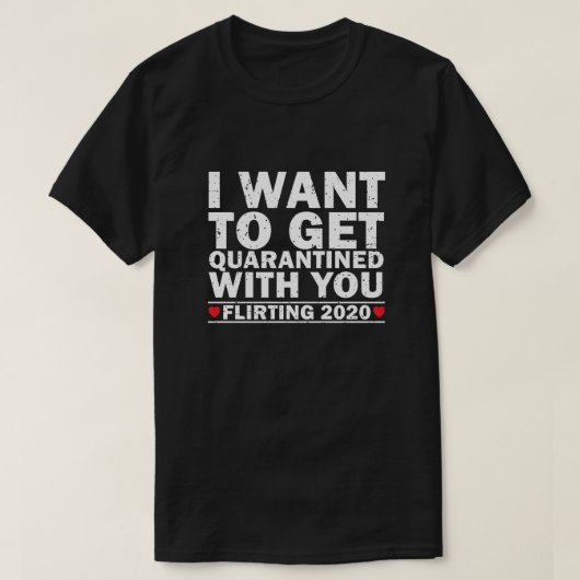 T-shirt Quarantine Romance sur Lockdown (Design devant)