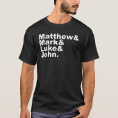 T-shirt Quatre évangiles - Matthew & Mark & Luke & John Bi (Devant)