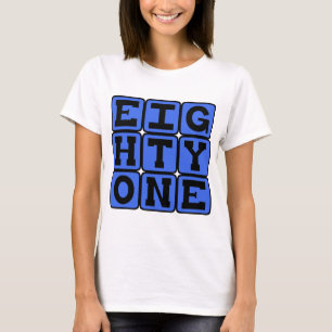 T-shirt Quatre-Vingt-Un, Numéro 81