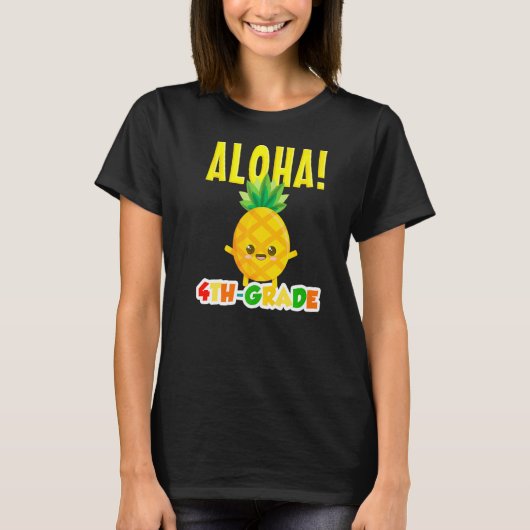 T-shirt Quatrième Cool de 4e année Aloha Pineappé Premier (Devant)