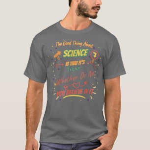 T-shirt Que c'est vrai - Science Funny 2366