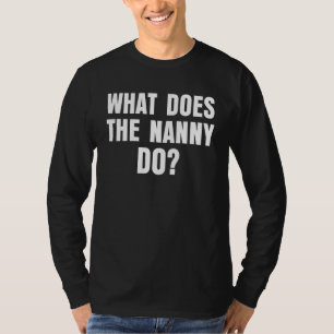T-shirt Que Fait La Nounou 7