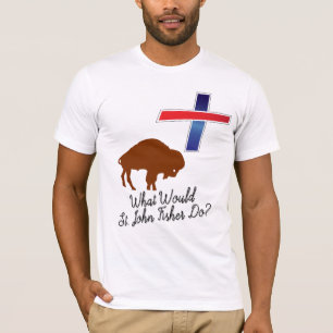T-shirt Que ferait St. John Fisher ?
