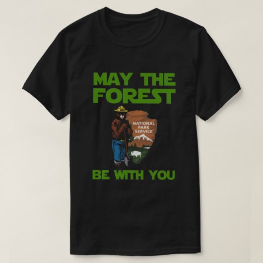 T-shirt Que La Forêt Soit Avec Vous (Design devant)