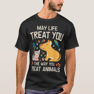 T-shirt Que la vie vous traite de la même manière que vous