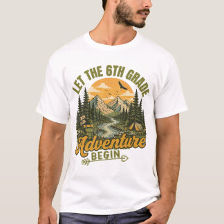 T-shirt Que l'aventure de la 6e commence Professeur 