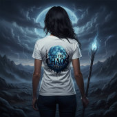 T-shirt Que le chaos commence