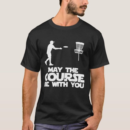 T-shirt Que Le Parcours Soit Avec Vous Disk Golf (Devant)