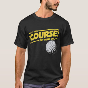 T-shirt Que le parcours soit avec vous Golf drôle de golf