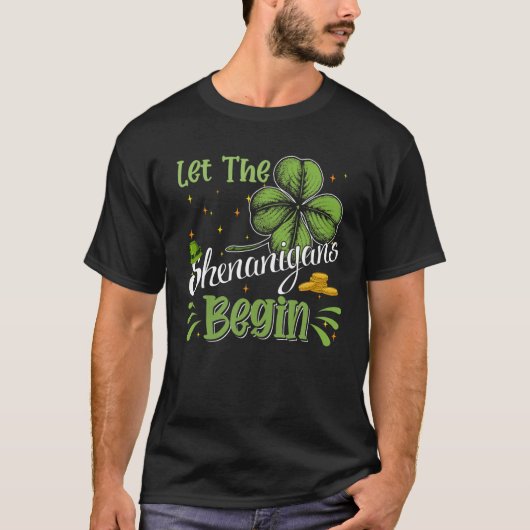 T-shirt Que Les Shenanigans Commencent À Drôle Clovers St (Devant)