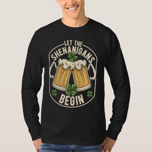 T-shirt Que les Shenanigans commencent C St Patrick's Day (Devant)