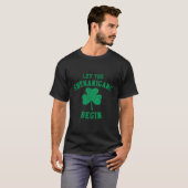 T-shirt Que Les Shenanigans Commencent La Saint Patrick (Devant entier)