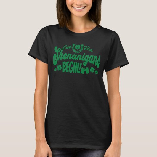 T-shirt Que les Shenanigans commencent la Saint Patrick Dr (Devant)