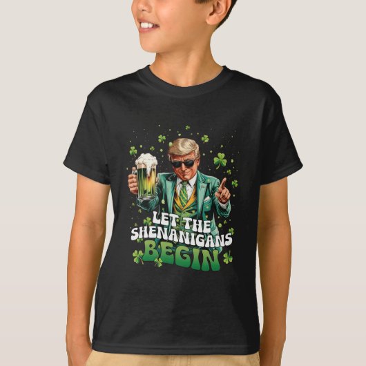 T-shirt Que les Shenanigans commencent Trump St Patrick's  (Devant)