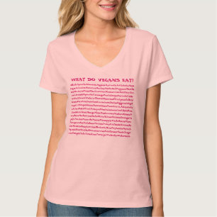 T-shirt Que les végétaliens mangent-ils ?