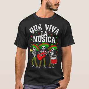 T-shirt Que Viva La Musica Cinco De Mayo Squelette