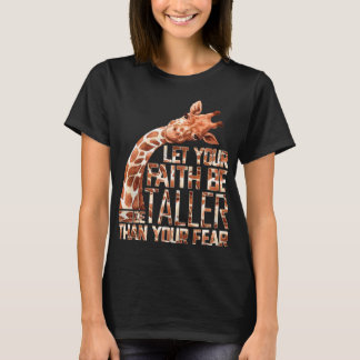 T-shirt que votre foi soit plus grande que votre girafe de