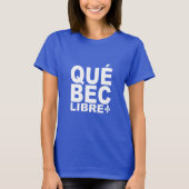 T-shirt Québec Libre (Devant)