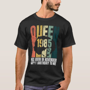T-shirt Queen Est Né En Novembre 1985 Anniversaire 35th Bi