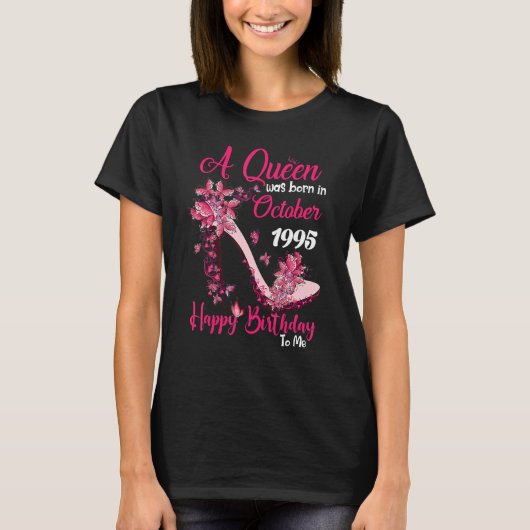 T-shirt Queen Est Né En Octobre 1995 High Heel 27th Birt (Devant)