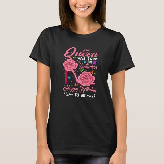 T-shirt Queen Est Né En Septembre Joyeux Anniversaire Pour (Devant)