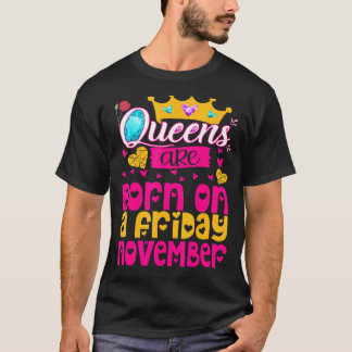 T-shirt Queen est né un vendredi en novembre Happy Princ