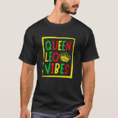T-shirt Queen Leo Vibes Couronne Loyal Loyal C (Devant)