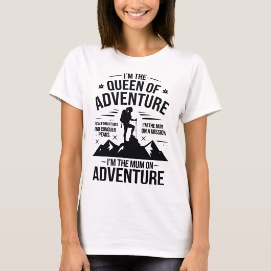 T-shirt Queen of Adventure Hiking Mum Typography Design (Devant)