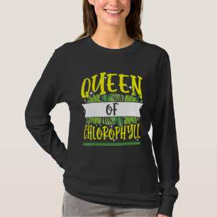 T-shirt Queen of Chlorophyll Biologie Plantes verts Supplé
