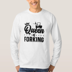 T-shirt Queen Of Forklifter Opérateur Camion