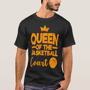 T-shirt Queen Of The Basketball Court
