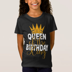 T-Shirt Queen Of The Birthday King Husband's Anniversaire 