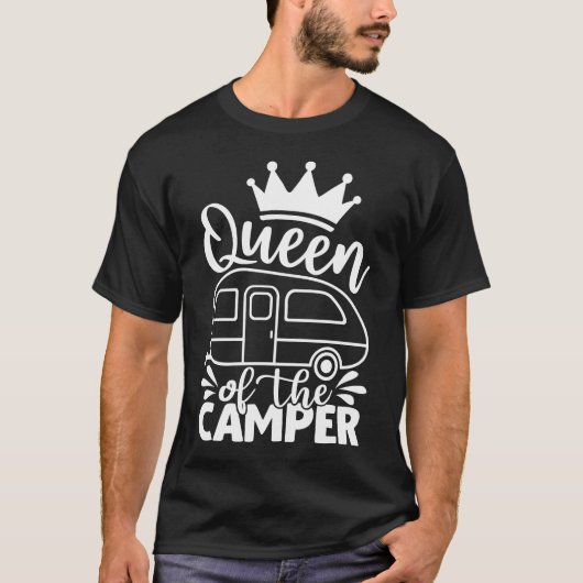 T-shirt Queen Of The Camper Drôle Citation Camping Dit : (Devant)