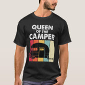 T-shirt Queen Of The Camper RV Trailer Van Funny Camping W (Devant)