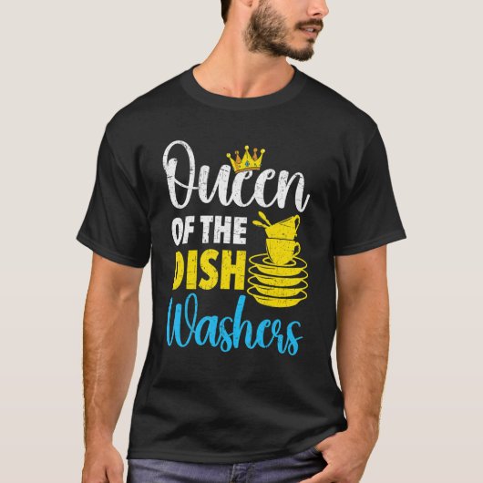 T-shirt Queen Of The Dishwashers Dishwashing Profession Jo (Devant)