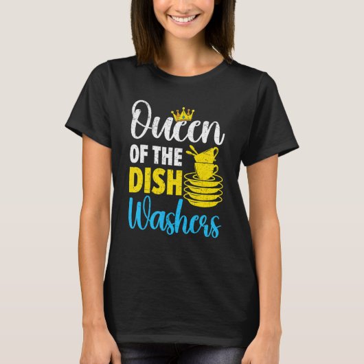 T-shirt Queen Of The Dishwashers Dishwashing Profession Jo (Devant)
